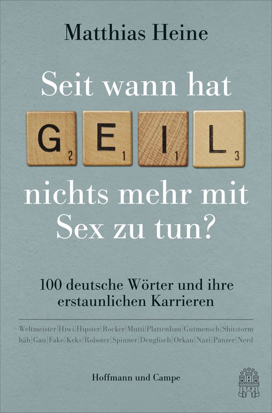 Seit wann hat geil nichts mehr mit Sex zu tun?