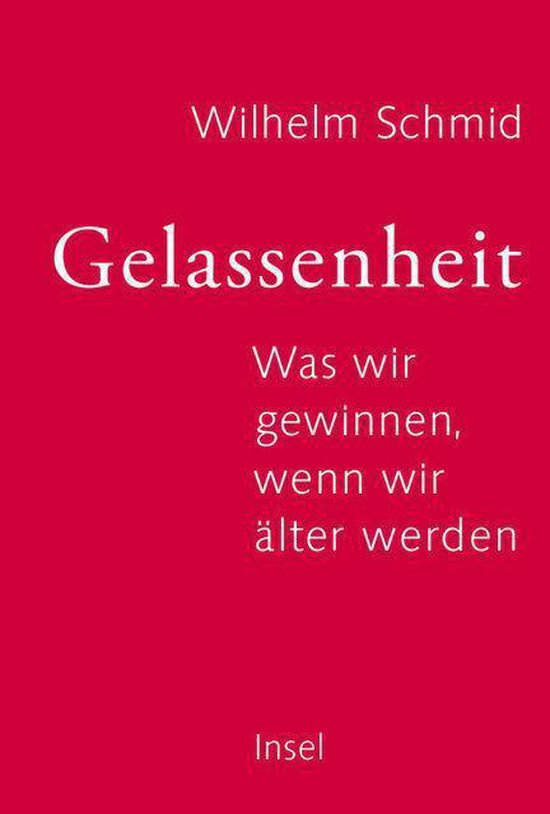 Gelassenheit: Was wir gewinnen, wenn wir älter werden