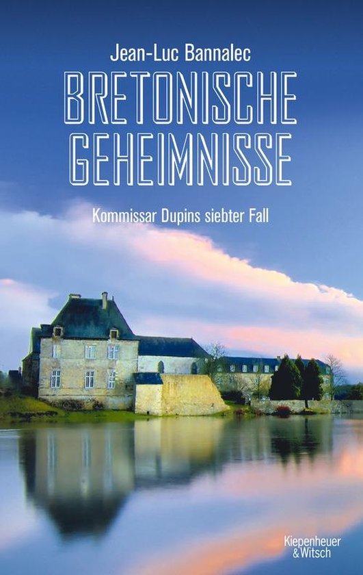 Kommissar Dupin ermittelt 7 - Bretonische Geheimnisse