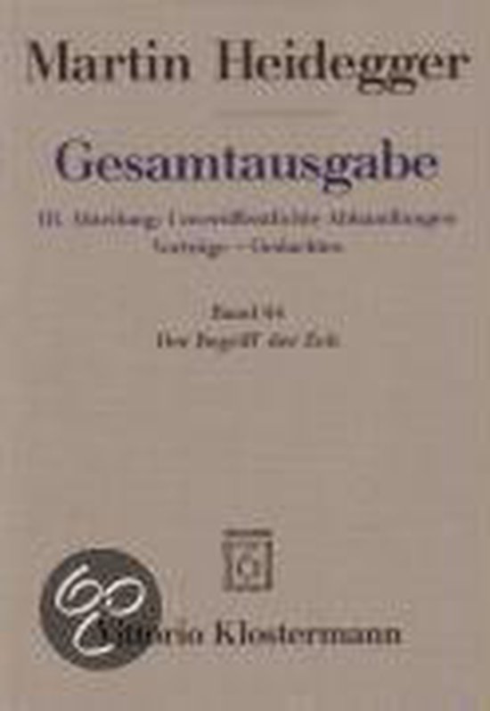 Gesamtausgabe Bd. 64. Der Begriff der Zeit