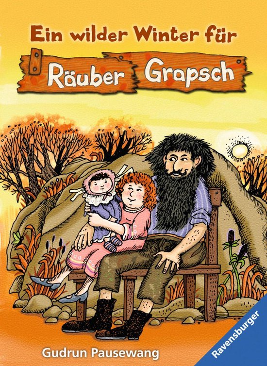 Räuber Grapsch 2 - Ein wilder Winter für Räuber Grapsch (Band 2)