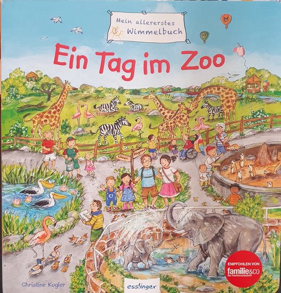 Mein allererstes Wimmelbuch: Ein Tag im Zoo