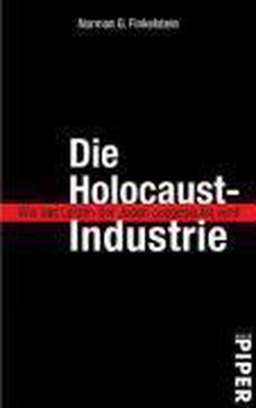 Die Holocaust-Industrie