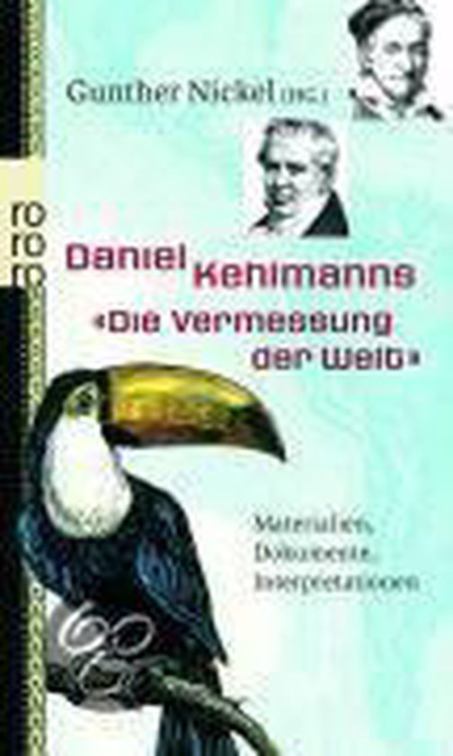 Daniel Kehlmanns Die Vermessung Der Welt