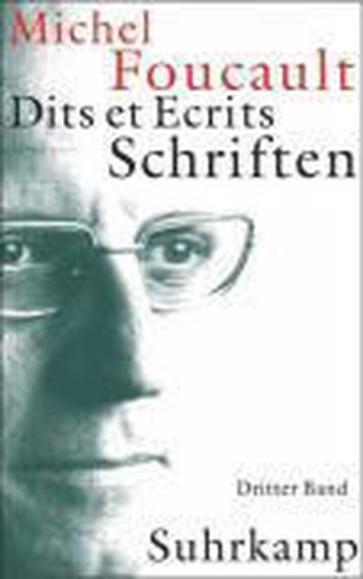 Schriften in vier Bänden - Dits et Ecrits 3. 1976-1979