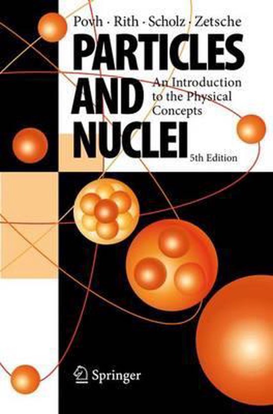 Particles and Nuclei