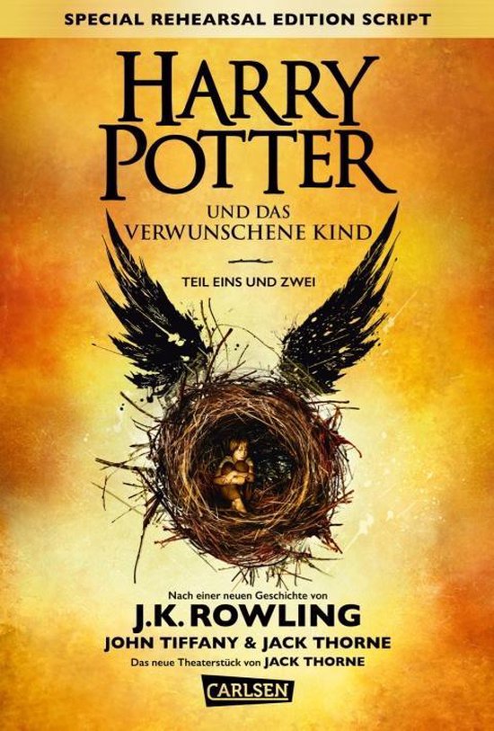 Harry Potter 8 und das verwunschene Kind. Teil eins und zwei (Special Rehearsal Edition Script)