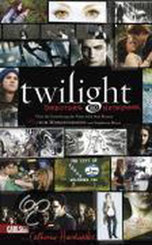 Twilight Director's Notebook