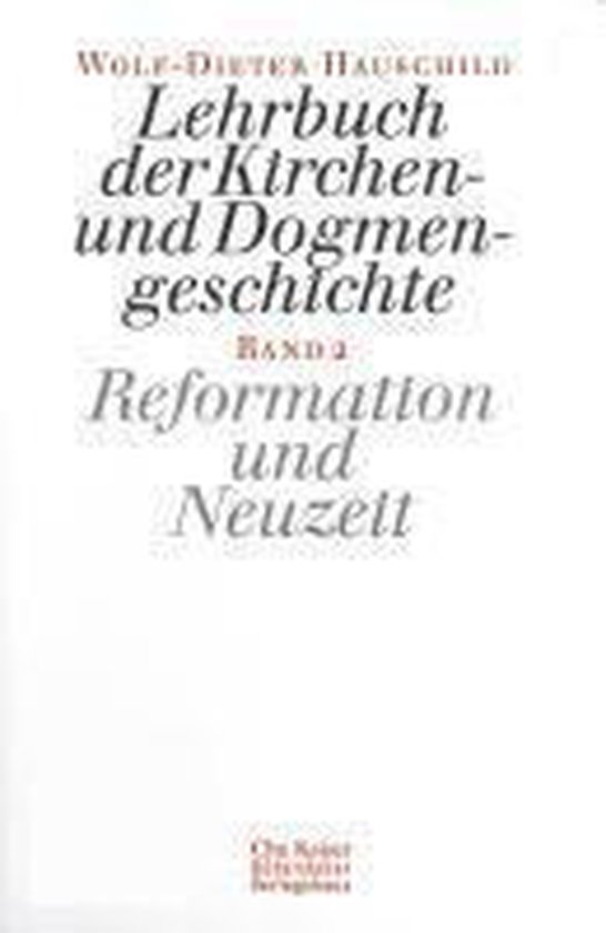 Lehrbuch der Kirchen- und Dogmengeschichte 2