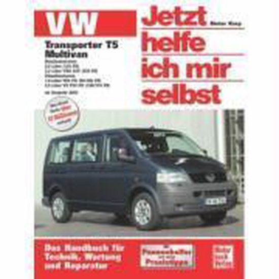 VW Transporter T5 / Multivan. Jetzt helfe ich mir selbst