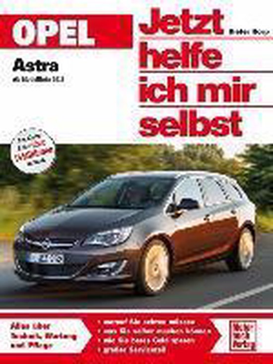 Opel Astra ab Modelljahr 2011