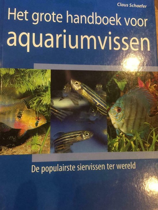 Het Grote Handboek Voor Aquariumvissen  Hardcover