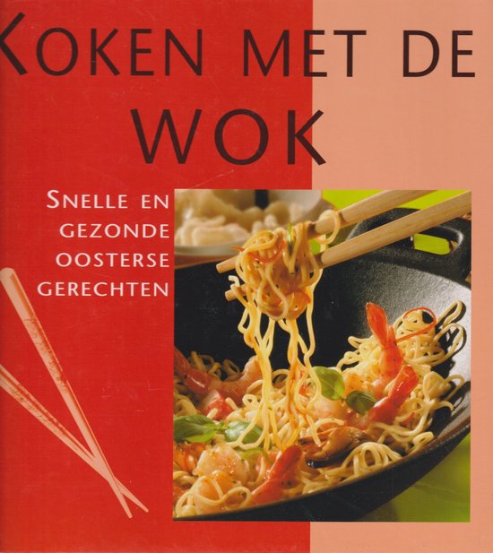 Koken met de Wok