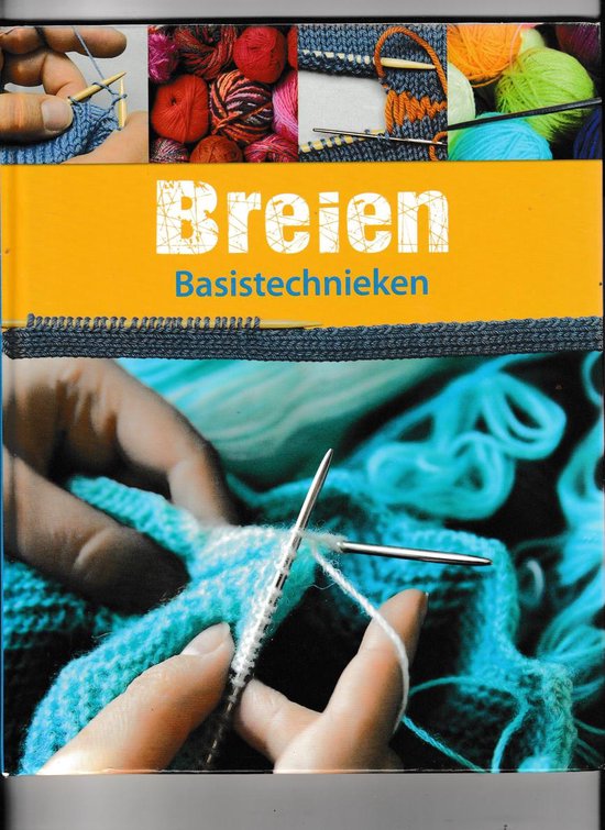 Breien Basistechnieken