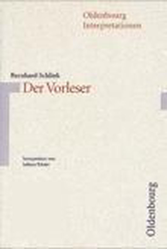 Der Vorleser. Interpretationen