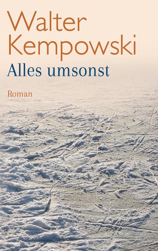 Weitere Romane 5 - Alles umsonst