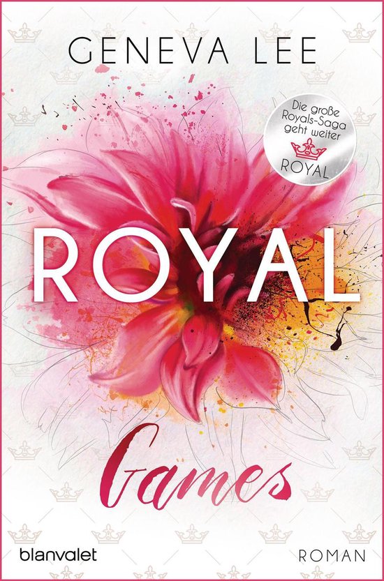 Die Royals-Saga 8 - Royal Games