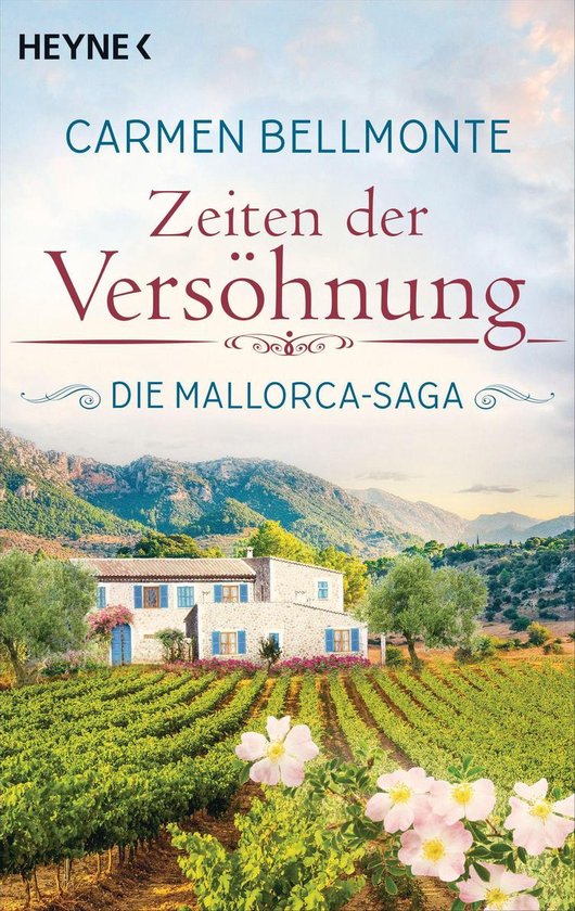 Die Mallorca-Saga 4 - Zeiten der Versöhnung