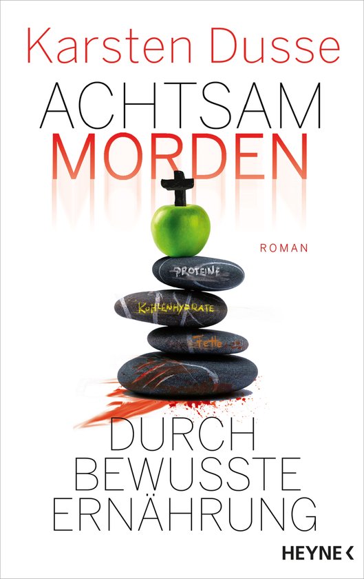 Achtsam morden-Reihe 5 - Achtsam morden durch bewusste Ernährung