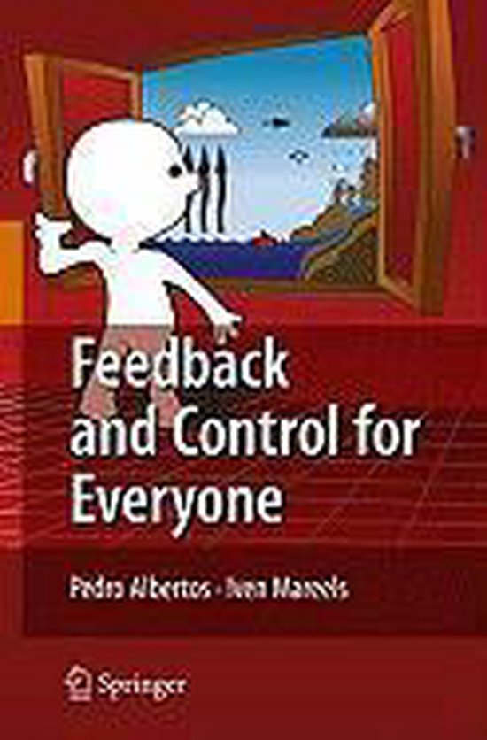 Feedback & Control For Everyone