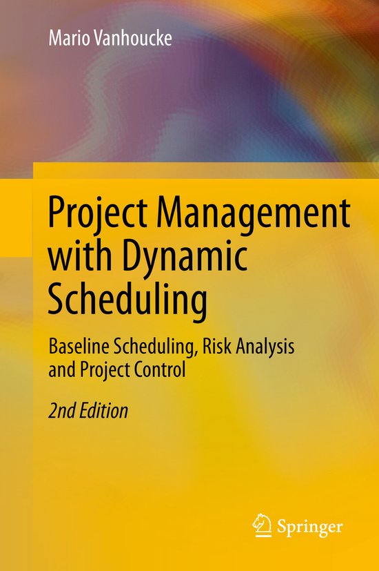 Project Management With Dynamic Scheduling