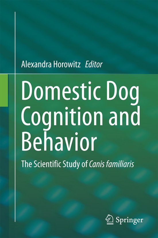 Domestic Dog Cognition And Behavior