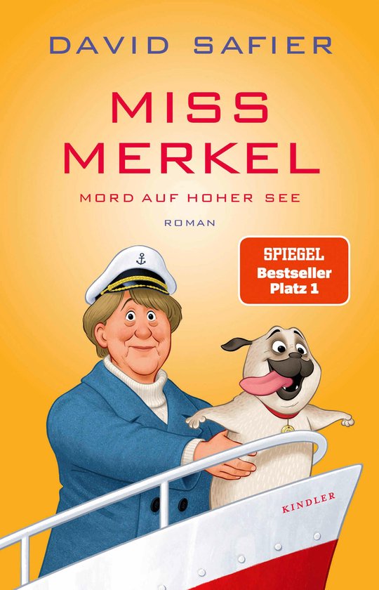 Merkel Krimi 3 - Miss Merkel: Mord auf hoher See