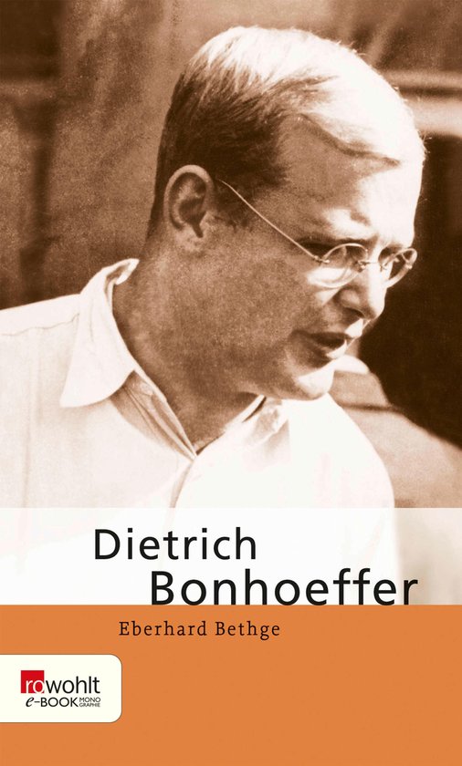 Rowohlt Monographie - Dietrich Bonhoeffer