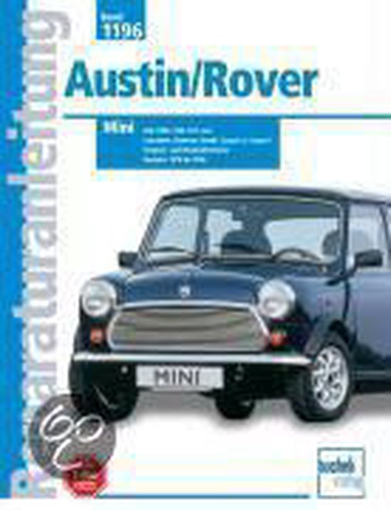 Austin/ Rover Mini 850, 1000, 1100, 1275 ccm