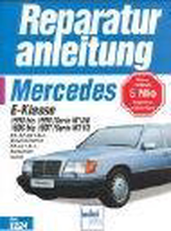 Mercedes E-Klasse 1993 bis 1995 (Serie W124), 1995 bis 1997 (Serie W210)