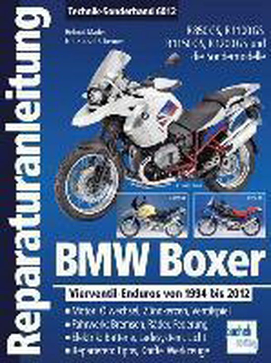 BMW Boxer Vierventil-Enduros von 1994 bis 2012