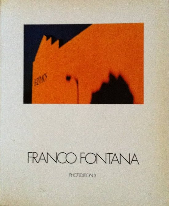 FONTANA, FRANCO. Titel: Franco Fontana, Photoedition 3. ISBN: 9783723111000