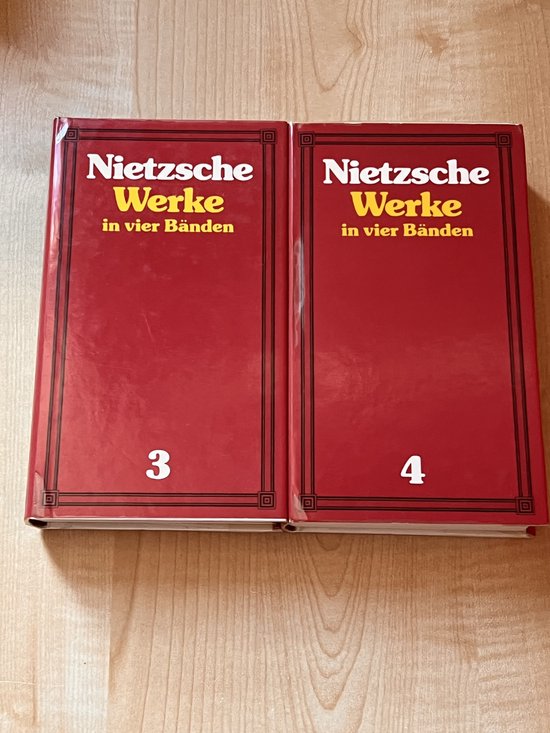 Friedrich Nietzsche - Werke in vier Bänden