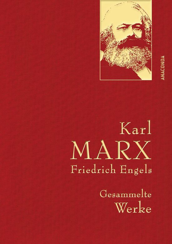 Anaconda Gesammelte Werke 23 - Marx,K./Engels,F.,Gesammelte Werke