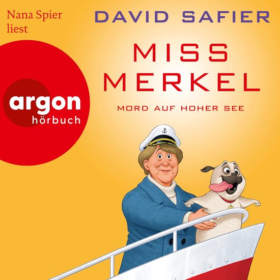 Mord auf hoher See - Miss Merkel, Band 3 (Gekürzt)