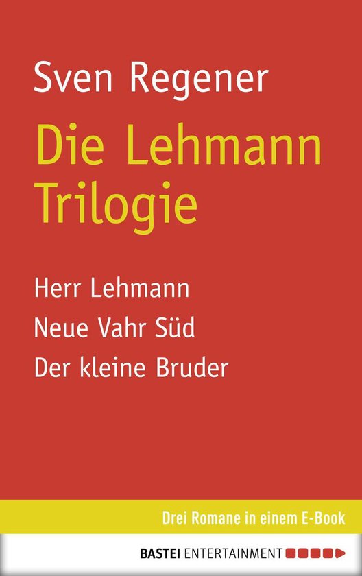 Die Lehmann Trilogie