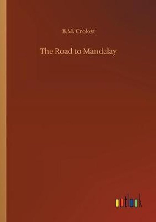 The Road to Mandalay