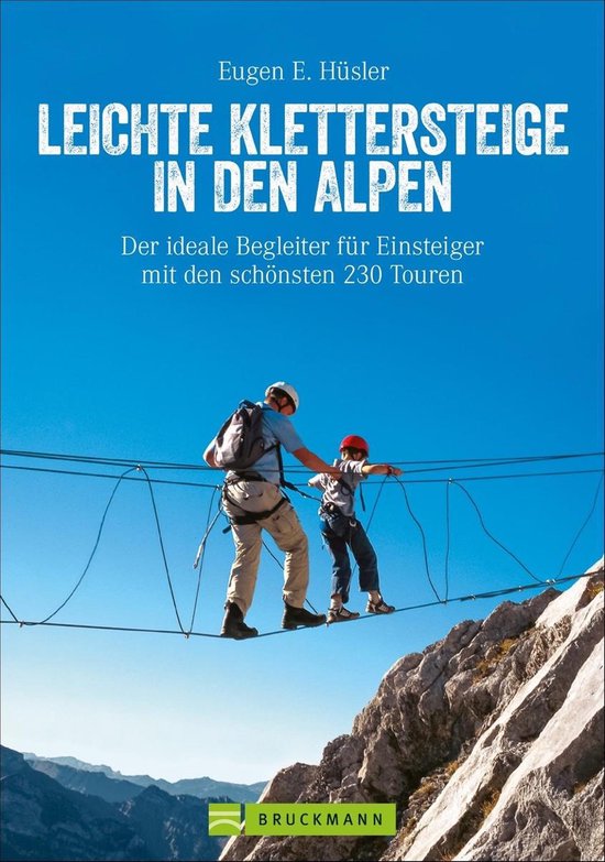 Leichte Klettersteige in den Alpen