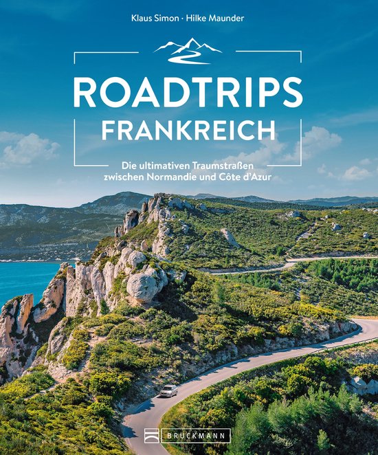 Roadtrips Frankreich