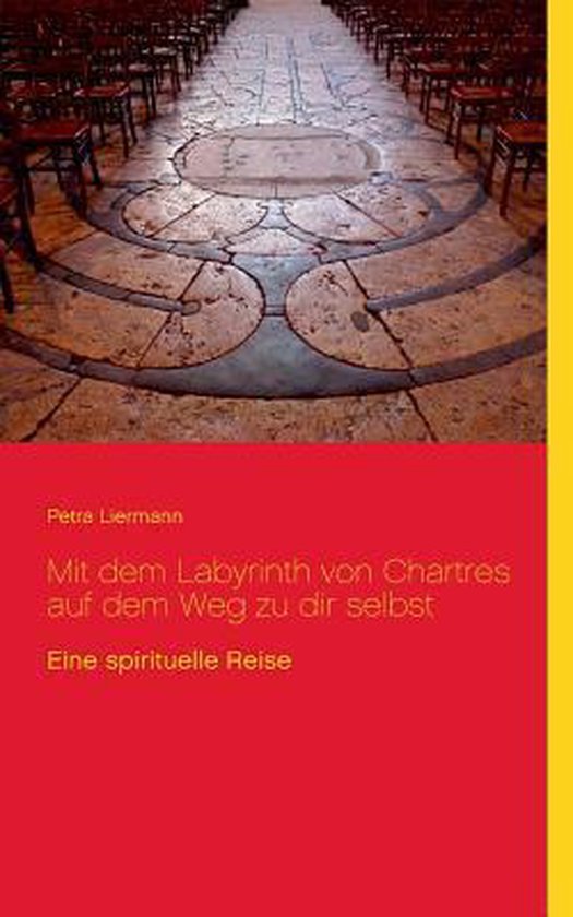 Mit dem Labyrinth von Chartres auf dem Weg zu dir selbst