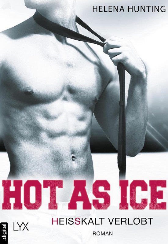 Pucked 4 - Hot as Ice – Heißkalt verlobt