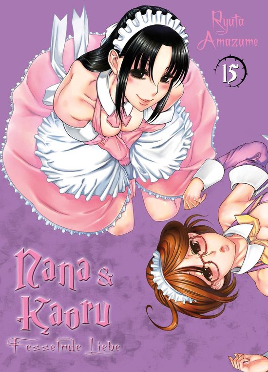 Nana & Kaoru 15 - Nana & Kaoru, Band 15