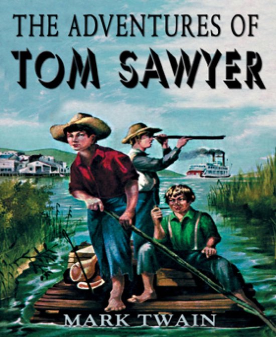 The Adventures of Tom Sawyer