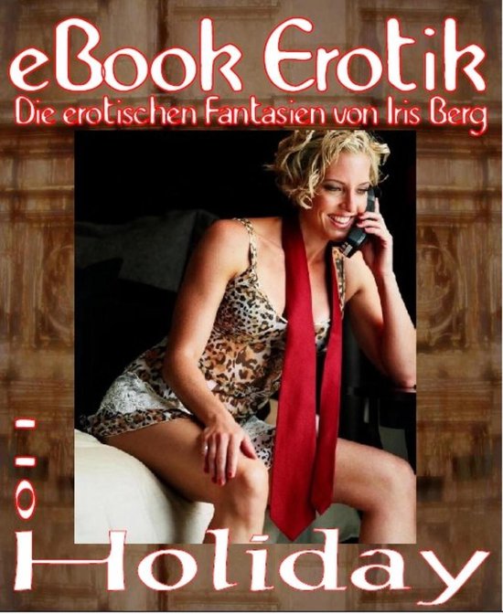 eBook Erotik 011: Holiday