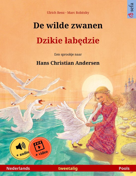 De wilde zwanen – Dzikie łabędzie (Nederlands – Pools)