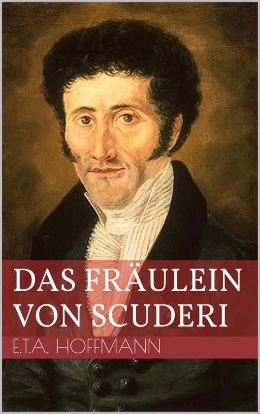 Das Fräulein von Scuderi