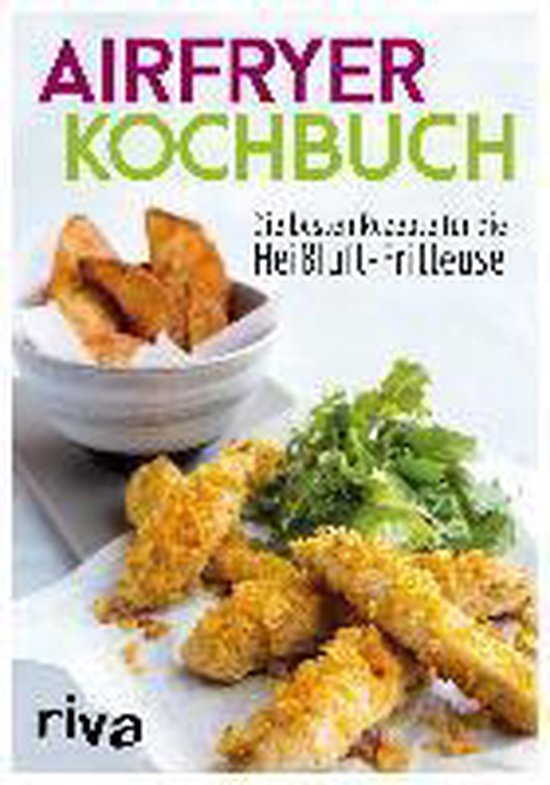 Das Airfryer-Kochbuch