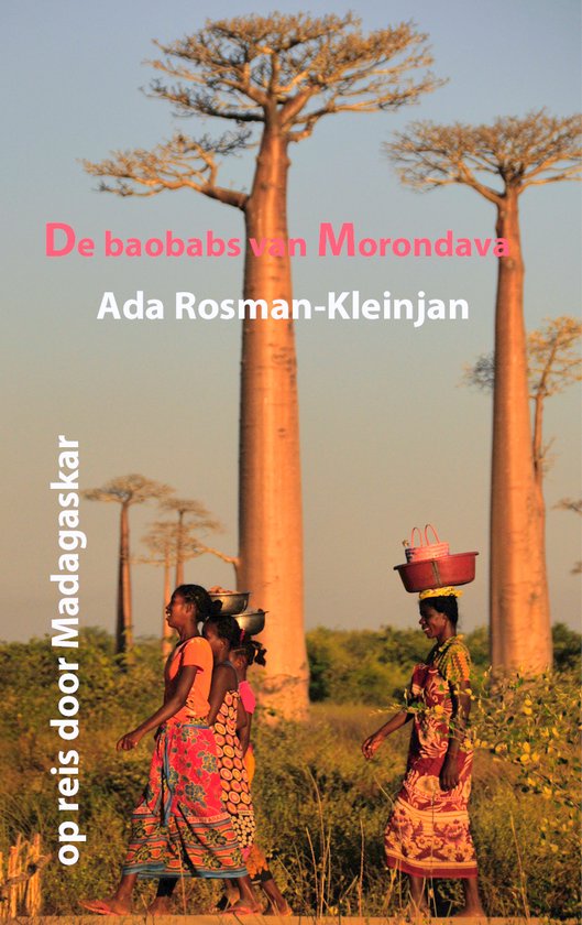 De baobabs van Morondava