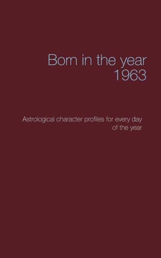 Born in the year 1963