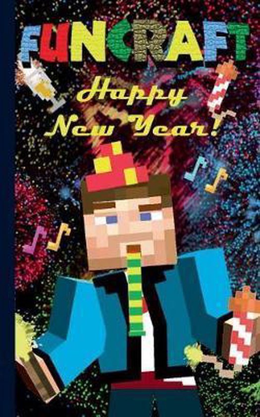 Funcraft - Happy New Year to all Minecraft Fans! (unofficial Notebook)